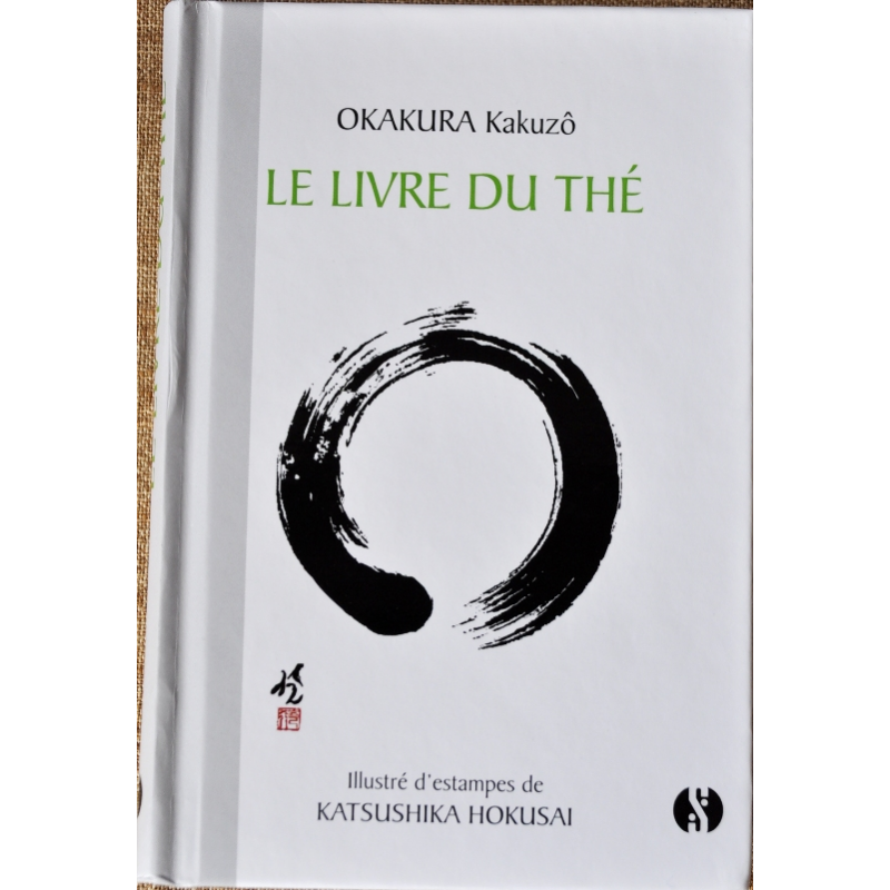 Okakura Kakuzo: Le livre du the