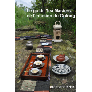 Le guide Tea Masters de l'infusion du Oolong